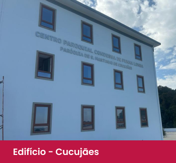 Galeria - Edifício - Cucujaes